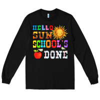 Black hello sun schools done Long Sleeve Tee - HRA Design Shop