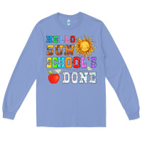 Colony Blue hello sun schools done Long Sleeve Tee - HRA Design Shop
