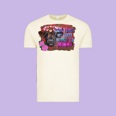 Sorry Ladies My Heart Belongs To Mommy Highland Calf Vintage Tee Designed By Ranaportraitstore