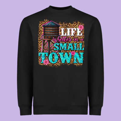Life Is Better In A Small Town Heavyweight Sweatshirt Designed By Texasbilliewilder