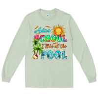Matcha adios school i ll be at the pool Long Sleeve Tee - HRA Design Shop