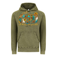 Vintage Olive with god all things are possible with cross Vintage Hoodie - texasbilliewilder