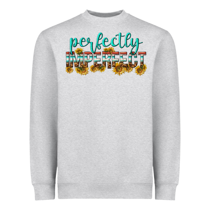 Perfectly Imperfect Heavyweight Sweatshirt by texasbilliewilder | Teevron