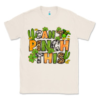 Natural St. Patrick's Can't pinch this Classic Tee - OliviaCreatesArt