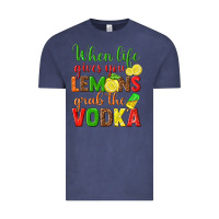 Vintage Denim when life gives you lemons grab the vodka Vintage Tee - texasbilliewilder