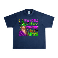 Navy in a world full of princesses be a witch Urban Heavy Tee - Zillion Design Studio