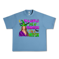 Pebble Blue in a world full of princesses be a witch Urban Heavy Tee - Zillion Design Studio