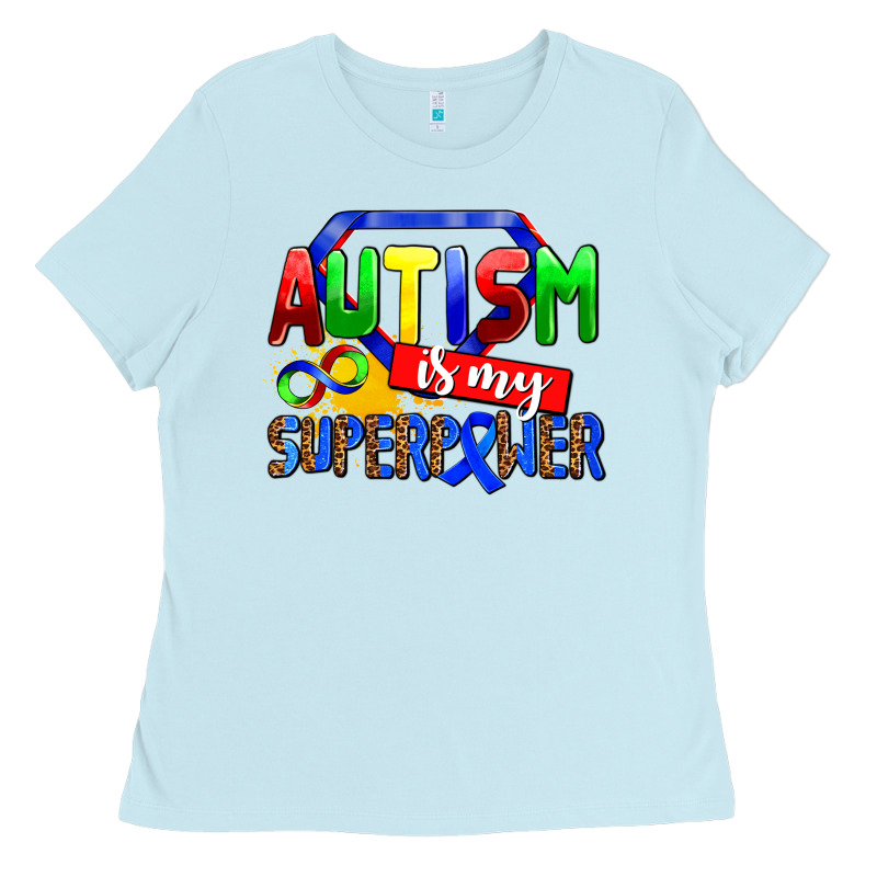 Autism Is My Superpower Ladies Tee by AdoDesignShop | Teevron
