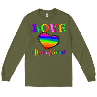 Army Green love always wins Long Sleeve Tee - HRA Design Shop