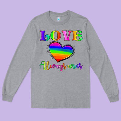 Love Always Wins Long Sleeve Tee Designed By Hra Design Shop