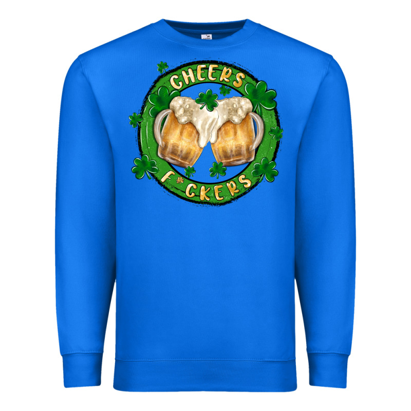Cheers Fckers Premium Sweatshirt by MaliasSmallBusiness | Teevron