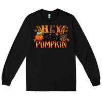 Black hey there pumpkin Long Sleeve Tee - RacoonDesign