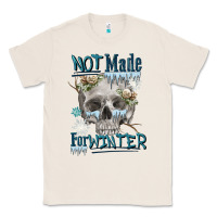 Natural not made for winter skull Classic Tee - FaDigitalArtStudio