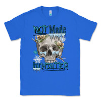 True Royal not made for winter skull Classic Tee - FaDigitalArtStudio