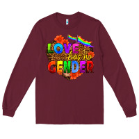Burgundy love has no gender Long Sleeve Tee - HRA Design Shop