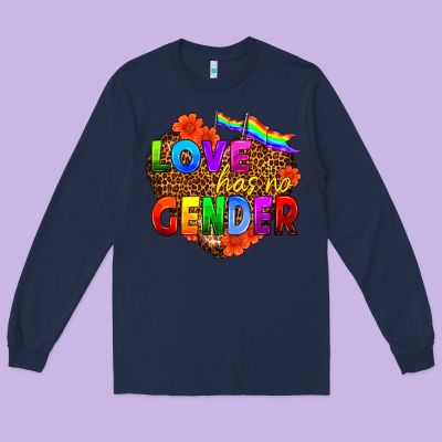 Love Has No Gender Long Sleeve Tee Designed By Hra Design Shop