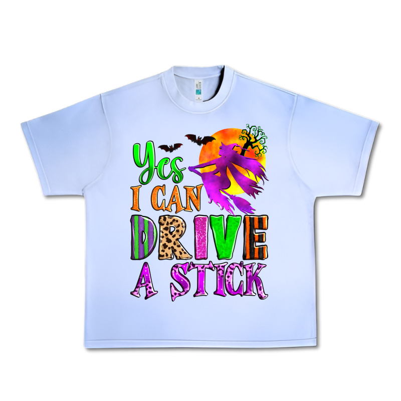 Yes I Can Drive A Stick Urban Heavy Tee by Zillion Design Studio | Teevron