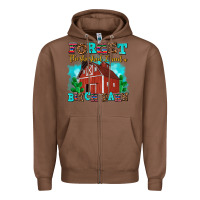 Chestnut forget the she shed i need a bitch barn Zipper Hoodie - AdoDesignShop