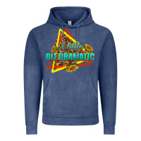 Vintage Denim a little bit dramatic Vintage Hoodie - texasbilliewilder