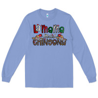 La Mama Mas Chingona Long Sleeve Tee | Teevron