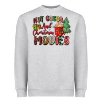 Heather Grey hot cocoa and christmas movies Heavyweight Sweatshirt - Zillion Design Studio