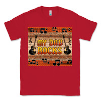 Red my dad rocks Classic Tee - HRA Design Shop
