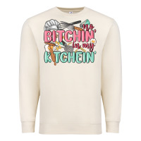 Sandshell no bitchin in my kitchin Premium Sweatshirt - MaliasSmallBusiness