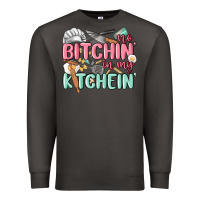 Smoke no bitchin in my kitchin Premium Sweatshirt - MaliasSmallBusiness