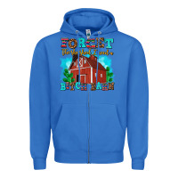 True Royal forget the she shed i need a bitch barn Zipper Hoodie - AdoDesignShop