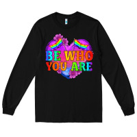 Black be who you are Long Sleeve Tee - HRA Design Shop