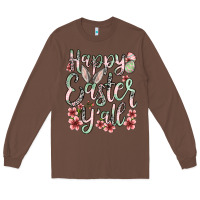 Chestnut Easter Day Happy Easter y'all Long Sleeve Tee - OliviaCreatesArt