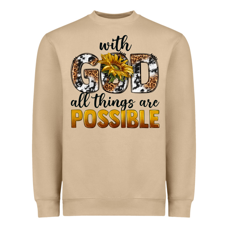 With God Al Things Ara Possible Heavyweight Sweatshirt by texasbilliewilder | Teevron