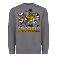Storm with god al things ara possible Heavyweight Sweatshirt - texasbilliewilder