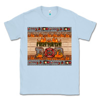 Dusty Blue firefighter dad Classic Tee - HRA Design Shop