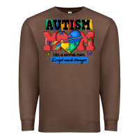Chestnut autism mom like a normal mom Premium Sweatshirt - MaliasSmallBusiness