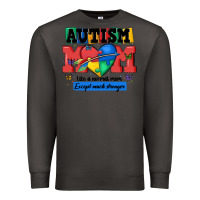 Smoke autism mom like a normal mom Premium Sweatshirt - MaliasSmallBusiness