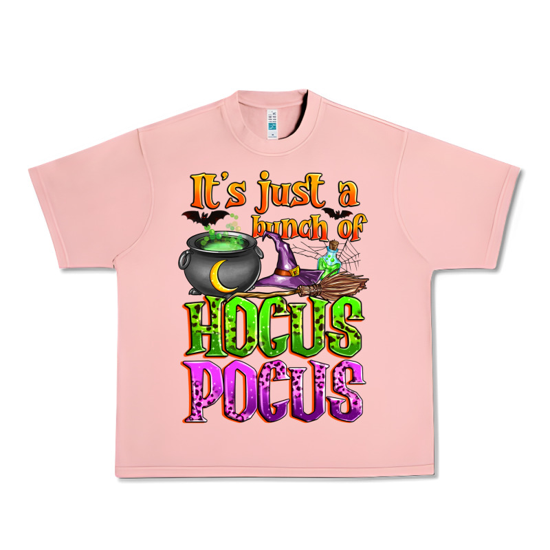 It's Just A Bunch Of Hocus Pocus Urban Heavy Tee by Zillion Design Studio | Teevron