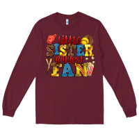Burgundy little sister biggest fan softball Long Sleeve Tee - AdoDesignShop