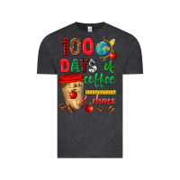 Vintage Black 100 days of coffee and chaos Vintage Tee - texasbilliewilder