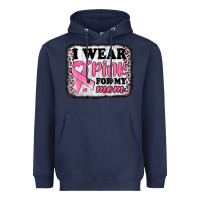 Navy i wear pink for my mom breast cancer awareness Heavyweight Hoodie - Jasminsmagicworld