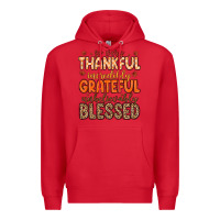 Red so very thankful incredibly grateful unbelievably Premium Hoodie - MaliasSmallBusiness
