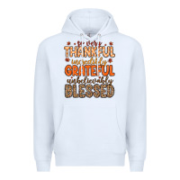 White so very thankful incredibly grateful unbelievably Premium Hoodie - MaliasSmallBusiness