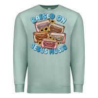 Seafoam raised on jesus music Premium Sweatshirt - MaliasSmallBusiness
