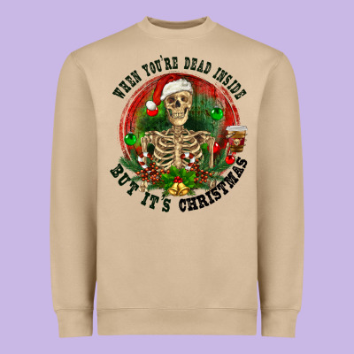 Heavyweight Sweatshirt When you're dead inside but it's christmas