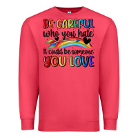 Cardinal be careful who you hate Premium Sweatshirt - MaliasSmallBusiness