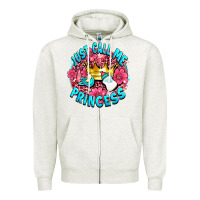 Oatmeal Heather just call me princess Zipper Hoodie - AdoDesignShop