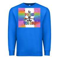 True Royal be proud of who you are Premium Sweatshirt - MaliasSmallBusiness