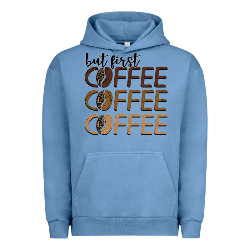 But First Coffee Coffee Coffee Urban Hoodie by BarkalooDesign | Teevron
