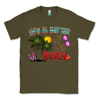 Army Green life is better at the beach Classic Tee - CowhideDigitalArt