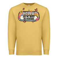 Antique Gold ask me about my pronouns Premium Sweatshirt - MaliasSmallBusiness